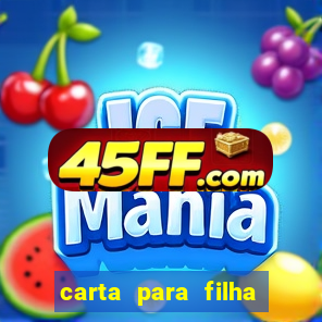 carta para filha em retiro